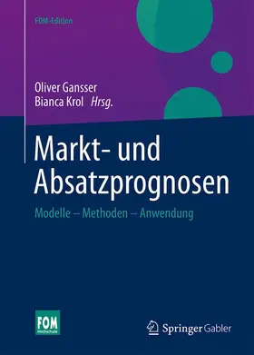 Krol / Gansser |  Markt- und Absatzprognosen | Buch |  Sack Fachmedien