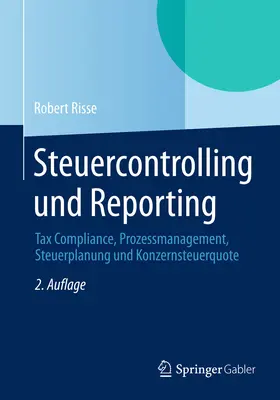 Risse | Steuercontrolling und Reporting | E-Book | www2.sack.de