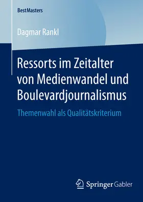 Rankl |  Ressorts im Zeitalter von Medienwandel und Boulevardjournalismus | eBook | Sack Fachmedien