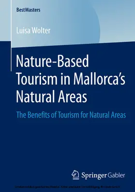 Wolter |  Nature-Based Tourism in Mallorca’s Natural Areas | eBook | Sack Fachmedien