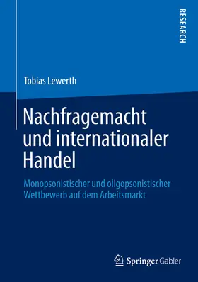 Lewerth | Nachfragemacht und internationaler Handel | E-Book | sack.de