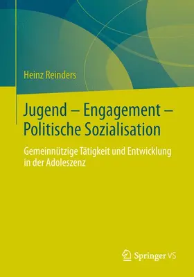Reinders |  Jugend - Engagement - Politische Sozialisation | Buch |  Sack Fachmedien