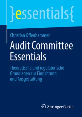 Offenhammer |  Audit Committee Essentials | eBook | Sack Fachmedien