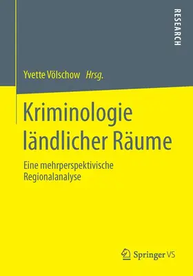 Völschow |  Kriminologie ländlicher Räume | Buch |  Sack Fachmedien