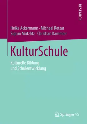 Ackermann / Kammler / Retzar |  KulturSchule | Buch |  Sack Fachmedien