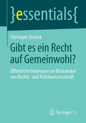 Strünck |  Gibt es ein Recht auf Gemeinwohl? | eBook | Sack Fachmedien