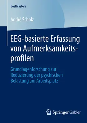 Scholz | EEG-basierte Erfassung von Aufmerksamkeitsprofilen | E-Book | sack.de