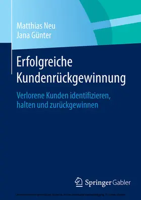 Neu / Günter |  Erfolgreiche Kundenrückgewinnung | eBook | Sack Fachmedien