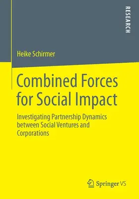 Schirmer |  Combined Forces for Social Impact | Buch |  Sack Fachmedien