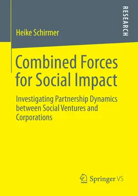 Schirmer | Combined Forces for Social Impact | E-Book | sack.de