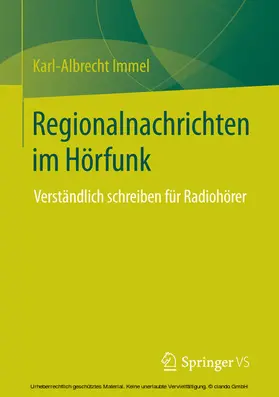 Immel | Regionalnachrichten im Hörfunk | E-Book | sack.de