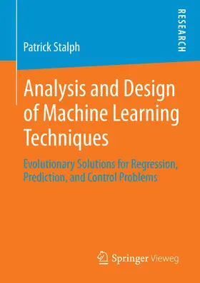 Stalph |  Analysis and Design of Machine Learning Techniques | eBook | Sack Fachmedien