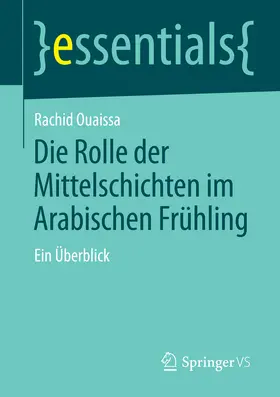 Ouaissa | Die Rolle der Mittelschichten im Arabischen Frühling | E-Book | sack.de