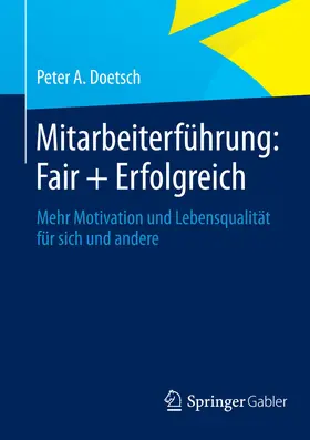 Doetsch |  Mitarbeiterführung: Fair + Erfolgreich | eBook | Sack Fachmedien