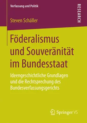 Schäller |  Föderalismus und Souveränität im Bundesstaat | Buch |  Sack Fachmedien