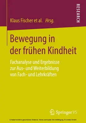 Fischer / Hölter / Beudels | Bewegung in der frühen Kindheit | E-Book | sack.de