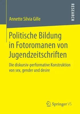 Gille | Politische Bildung in Fotoromanen von Jugendzeitschriften | E-Book | sack.de
