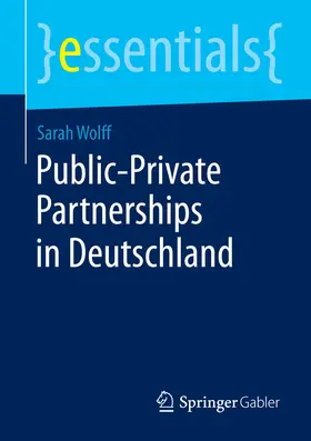 Wolff |  Public-Private Partnerships in Deutschland | eBook | Sack Fachmedien