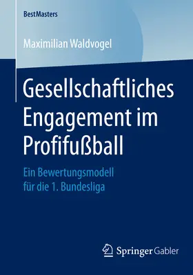 Waldvogel |  Gesellschaftliches Engagement im Profifußball | eBook | Sack Fachmedien