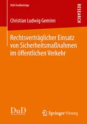 Geminn |  Rechtsverträglicher Einsatz von Sicherheitsmaßnahmen im öffentlichen Verkehr | Buch |  Sack Fachmedien
