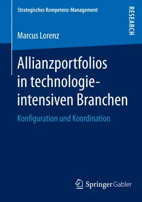 Lorenz |  Allianzportfolios in technologieintensiven Branchen | eBook | Sack Fachmedien