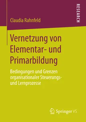 Rahnfeld |  Vernetzung von Elementar- und Primarbildung | eBook | Sack Fachmedien