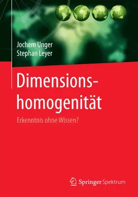 Leyer / Unger |  Dimensionshomogenität | Buch |  Sack Fachmedien