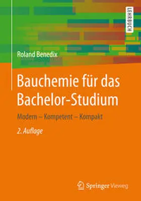 Benedix |  Bauchemie für das Bachelor-Studium | eBook | Sack Fachmedien