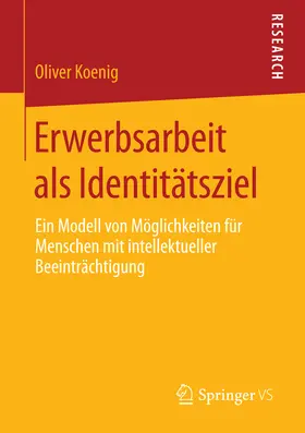 Koenig |  Erwerbsarbeit als Identitätsziel | eBook | Sack Fachmedien
