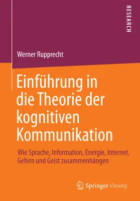 Rupprecht | Einführung in die Theorie der kognitiven Kommunikation | E-Book | sack.de