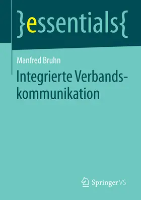 Bruhn | Integrierte Verbandskommunikation | E-Book | sack.de