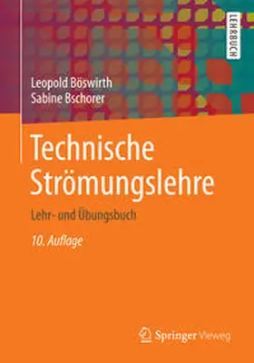 Böswirth / Bschorer | Technische Strömungslehre | E-Book | www2.sack.de
