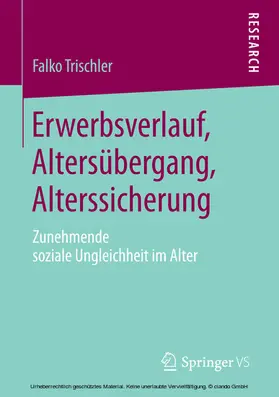 Trischler | Erwerbsverlauf, Altersübergang, Alterssicherung | E-Book | sack.de