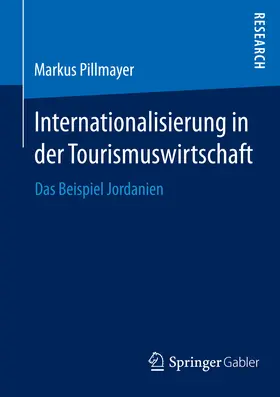 Pillmayer |  Internationalisierung in der Tourismuswirtschaft | eBook | Sack Fachmedien