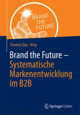 Gey |  Brand the Future | eBook | Sack Fachmedien
