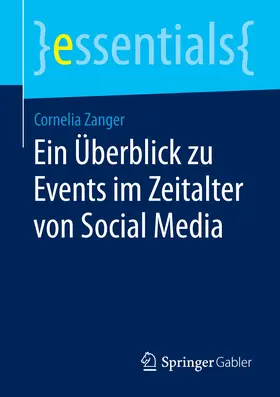 Zanger | Ein Überblick zu Events im Zeitalter von Social Media | E-Book | sack.de