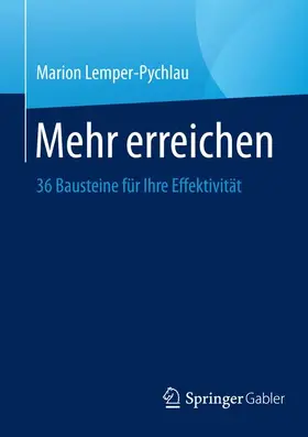 Lemper-Pychlau |  Mehr erreichen | Buch |  Sack Fachmedien