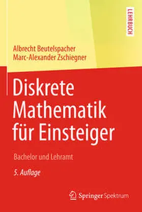 Beutelspacher / Zschiegner | Diskrete Mathematik für Einsteiger | E-Book | sack.de