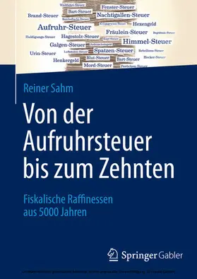 Sahm |  Von der Aufruhrsteuer bis zum Zehnten | eBook | Sack Fachmedien
