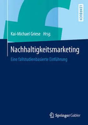 Griese |  Nachhaltigkeitsmarketing | eBook | Sack Fachmedien