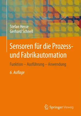 Hesse / Schnell | Sensoren für die Prozess- und Fabrikautomation | E-Book | sack.de