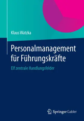 Watzka |  Personalmanagement für Führungskräfte | Buch |  Sack Fachmedien