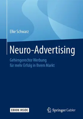 Schwarz |  Neuro-Advertising | Buch |  Sack Fachmedien