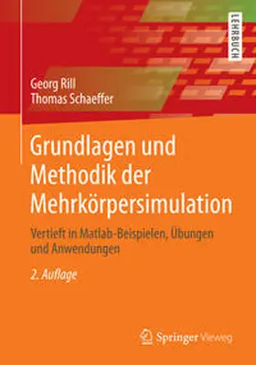 Rill / Schaeffer |  Grundlagen und Methodik der Mehrkörpersimulation | eBook | Sack Fachmedien