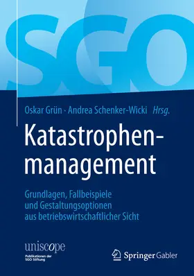 Grün / Schenker-Wicki |  Katastrophenmanagement | eBook | Sack Fachmedien