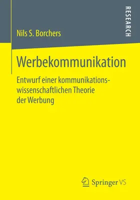Borchers | Werbekommunikation | Buch | 978-3-658-06197-5 | sack.de