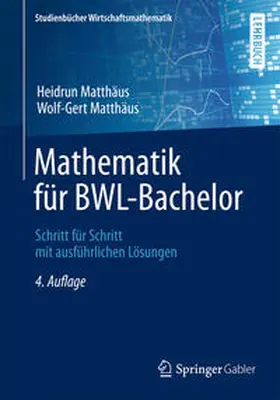 Matthäus |  Mathematik für BWL-Bachelor | eBook | Sack Fachmedien