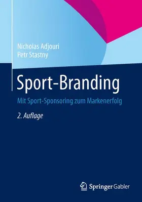 Stastny / Adjouri |  Sport-Branding | Buch |  Sack Fachmedien