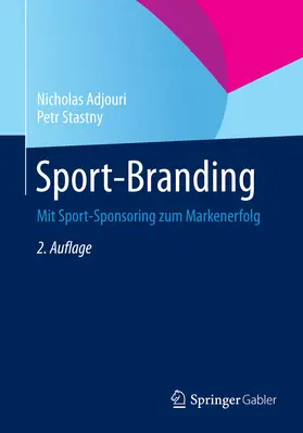 Adjouri / Stastny |  Sport-Branding | eBook | Sack Fachmedien