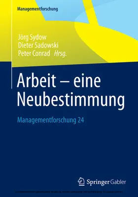 Sydow / Sadowski / Conrad |  Arbeit – eine Neubestimmung | eBook | Sack Fachmedien
